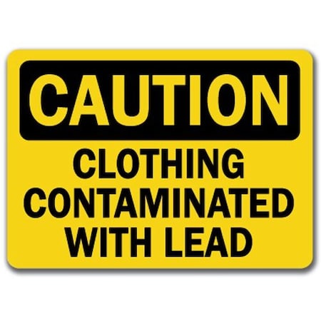 Signmission Safety Sign, 14 in Height, Plastic, Contaminated With Lead CS-Contaminated With Lead